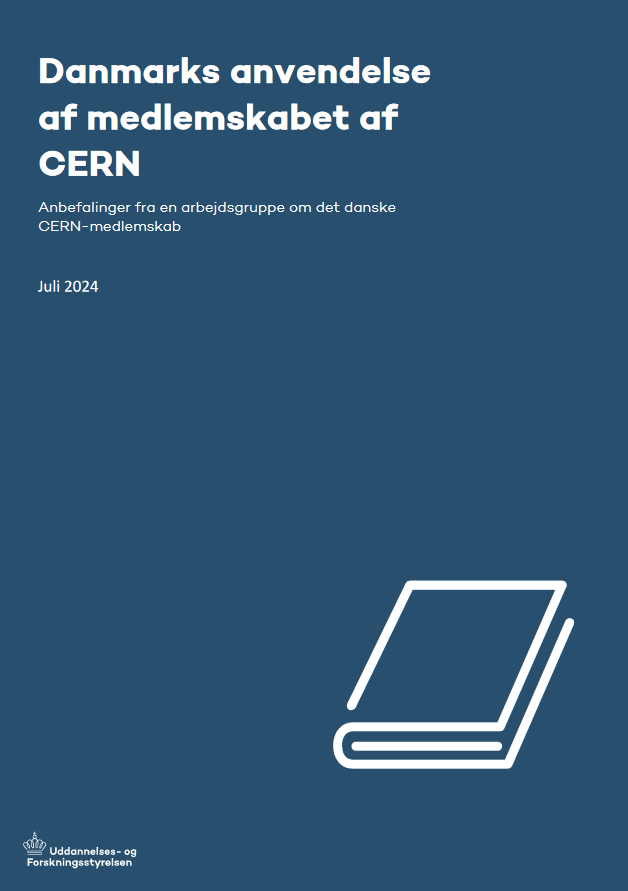 En arbejdsgruppe ledet af Uddannelses- og Forskningsstyrelsen har analyseret det danske medlemskab af CERN