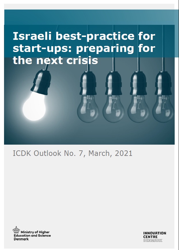 Rapporten ”Israeli best practice for startups: Preparing for the next crisis” identificerer, beskriver og målretter en række læresætninger og konkrete handlinger, som danske start-ups direkte kan applicere i Danmark.